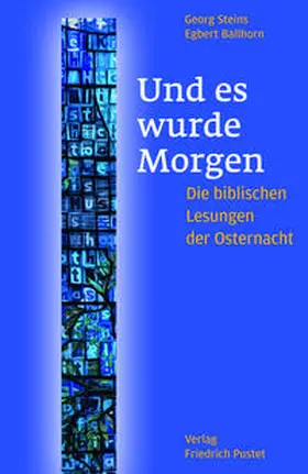 Steins / Ballhorn |  Und es wurde Morgen | Buch |  Sack Fachmedien