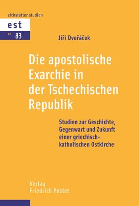 Dvoracek / Dvorácek |  Dvoracek, J: apostolische Exarchie/ Tschechischen Rep. | Buch |  Sack Fachmedien
