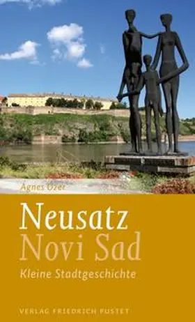 Ózer / Végel |  Neusatz / Novi Sad | Buch |  Sack Fachmedien