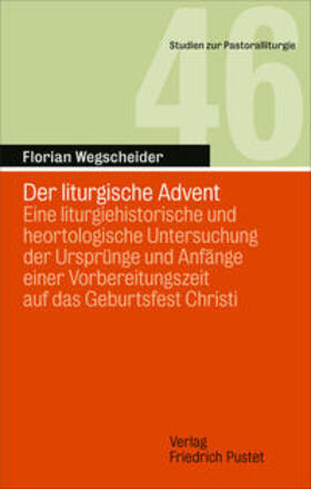 Wegscheider |  Der liturgische Advent | Buch |  Sack Fachmedien