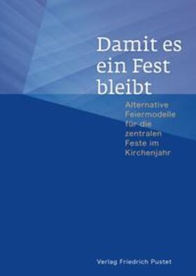 Scalet |  Damit es ein Fest bleibt | Buch |  Sack Fachmedien