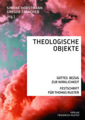 Horstmann / Taxacher |  Theologische Objekte | Buch |  Sack Fachmedien