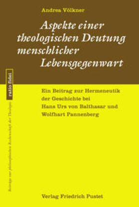 Völkner |  Aspekte einer theologischen Deutung menschlicher Lebensgegenwart | Buch |  Sack Fachmedien