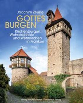 Zeune |  Gottes Burgen | Buch |  Sack Fachmedien
