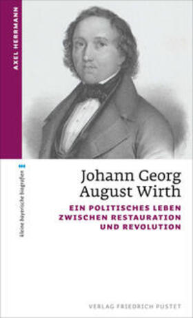 Herrmann |  Johann Georg August Wirth | Buch |  Sack Fachmedien