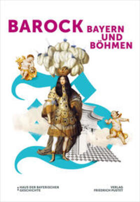  Barock! Bayern und Böhmen | Buch |  Sack Fachmedien