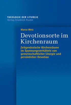 Weis | Devotionsorte im Kirchenraum | Buch | 978-3-7917-3456-9 | sack.de