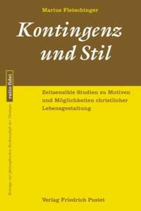 Fletschinger |  Kontingenz und Stil | Buch |  Sack Fachmedien