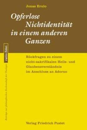 Erulo |  Opferlose Nichtidentität in einem anderen Ganzen | Buch |  Sack Fachmedien