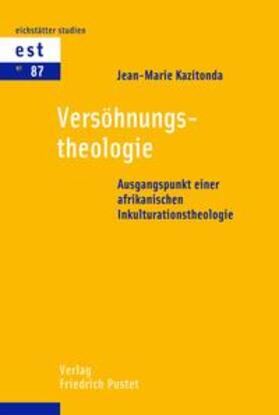 Kazitonda |  Versöhnungstheologie<br> | Buch |  Sack Fachmedien