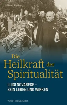 Anselmo / Büssing |  Die Heilkraft der Spiritualität | Buch |  Sack Fachmedien