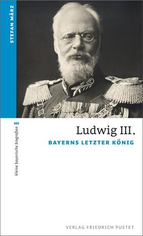 März |  Ludwig III. | eBook | Sack Fachmedien