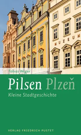 Weger |  Pilsen / Plzen | eBook | Sack Fachmedien