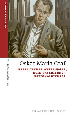Dittmann / Fromm |  Oskar Maria Graf | eBook | Sack Fachmedien