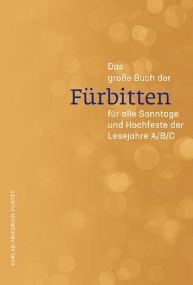 Fuchs |  Das große Buch der Fürbitten | eBook | Sack Fachmedien