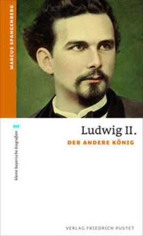 Spangenberg |  Ludwig II. | eBook | Sack Fachmedien