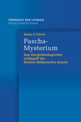 Schrott |  Pascha-Mysterium | eBook | Sack Fachmedien