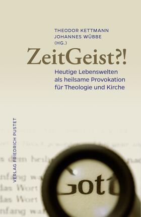Kettmann / Wübbe |  ZeitGeist?! | eBook | Sack Fachmedien