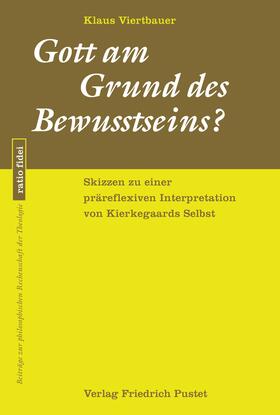 Viertbauer |  Gott am Grund des Bewusstseins? | eBook | Sack Fachmedien