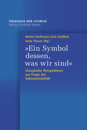 Stuflesser / Geldhof / heuer |  „Ein Symbol dessen, was wir sind“ | eBook | Sack Fachmedien
