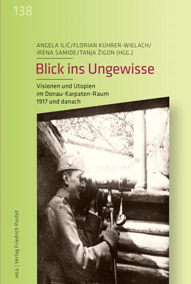 Ilic / Kührer-Wielach / Samide |  Blick ins Ungewisse | eBook | Sack Fachmedien