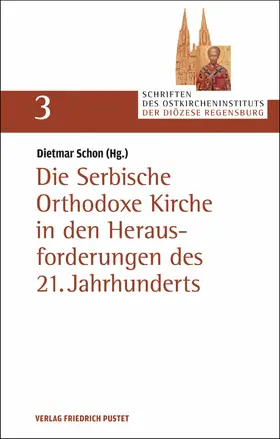 Schon |  Die Serbische Orthodoxe Kirche in den Herausforderungen des 21. Jahrhunderts | eBook | Sack Fachmedien