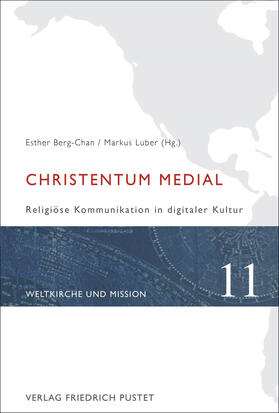 Berg-Chan / Luber |  Christentum medial | eBook | Sack Fachmedien