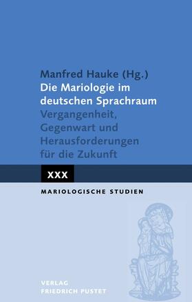 Hauke | Mariologie im deutschen Sprachraum | E-Book | sack.de