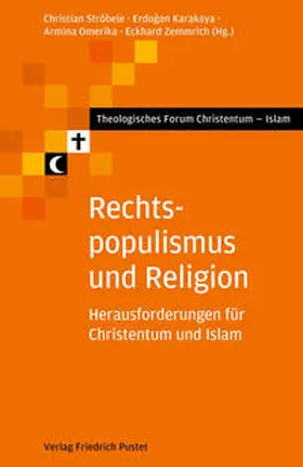 Ströbele / Karakaya / Omerika |  Rechtspopulismus und Religion | eBook | Sack Fachmedien