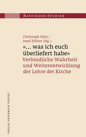 Ohly / Zöhrer | "...was ich euch überliefert habe" | E-Book | sack.de