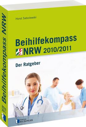 Sabolewski |  Beihilfekompass NRW 2010/2011 | Buch |  Sack Fachmedien