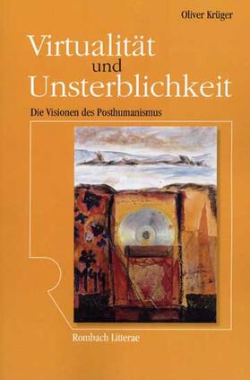 Krüger |  Virtualität und Unsterblichkeit | Buch |  Sack Fachmedien