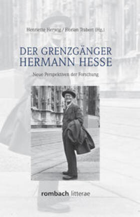 Herwig / Trabert |  Der Grenzgänger Hermann Hesse | Buch |  Sack Fachmedien