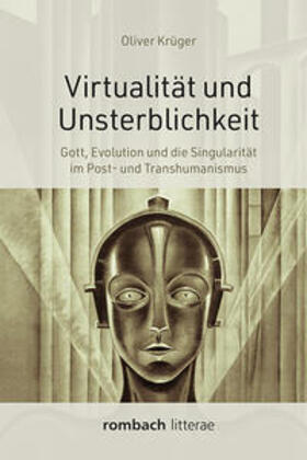 Krüger |  Virtualität und Unsterblichkeit | Buch |  Sack Fachmedien