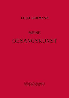Lehmann |  Meine Gesangskunst | Buch |  Sack Fachmedien