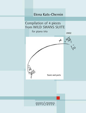 Compilation of 4 pieces from "Wild Swans Suite" - for piano trio. | Buch | 978-3-7931-4316-1 | sack.de