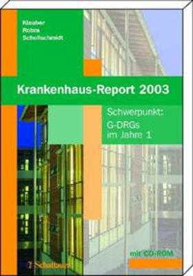 Klauber / Robra / Schellschmidt |  Krankenhaus-Report 2003 | Buch |  Sack Fachmedien