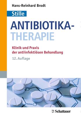 Brodt |  Antibiotika-Therapie | Buch |  Sack Fachmedien