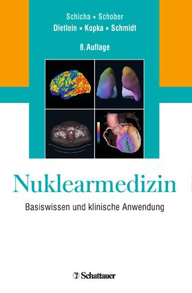 Dietlein / Kopka / Schmidt |  Nuklearmedizin | Buch |  Sack Fachmedien