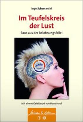 Schymanski |  Im Teufelskreis der Lust | Buch |  Sack Fachmedien