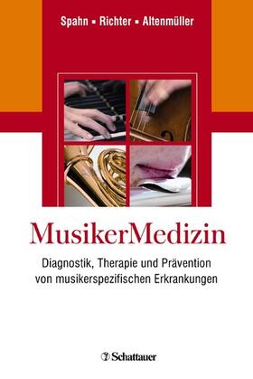 Spahn / Richter / Altenmüller |  MusikerMedizin | eBook | Sack Fachmedien