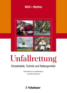 Wölfl / Matthes |  Unfallrettung | eBook | Sack Fachmedien