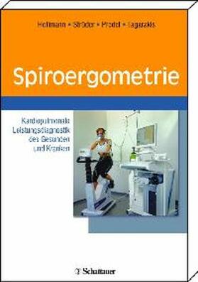 Hollmann / Strüder / Tagarakis |  Spiroergometrie | eBook | Sack Fachmedien