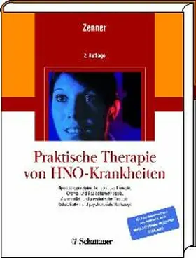 Zenner |  Praktische Therapie von Hals-Nasen-Ohren-Krankheiten | eBook | Sack Fachmedien