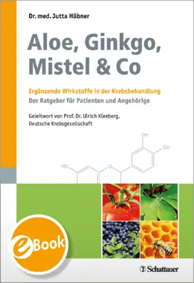 Hübner |  Aloe, Ginkgo, Mistel & Co | eBook | Sack Fachmedien