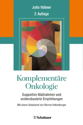 Hübner |  Komplementäre Onkologie | eBook | Sack Fachmedien