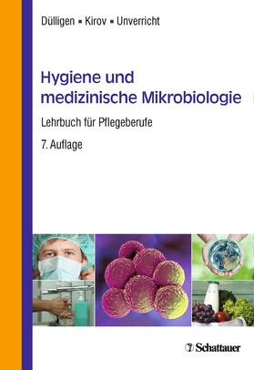 Dülligen / Kirov / Unverricht |  Hygiene und medizinische Mikrobiologie | eBook | Sack Fachmedien