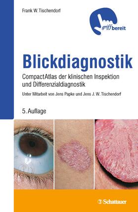 Tischendorf |  Blickdiagnostik | eBook | Sack Fachmedien