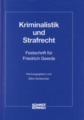 Schlüchter |  Kriminalistik und Strafrecht | Buch |  Sack Fachmedien