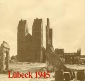 Meyer |  Lübeck 1945 | Buch |  Sack Fachmedien